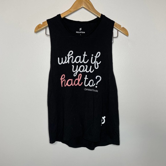 Peloton Tops - Peloton Tank Top Black "What If You Had To" Christine D' Ercole size Small